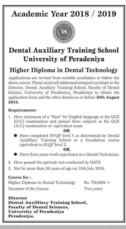 Higher Diploma in Dental Technology - Dental Auxiliary Training School - University of Peradeniya